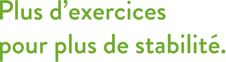 Plus dexercices pour plus de stabilite